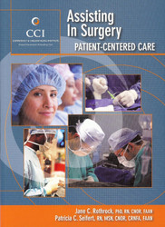 Assisting in Surgery: Patient Centered Care