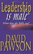 Leadership is Male: What Does the Bible Say?