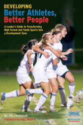 Developing Better Athletes Better People