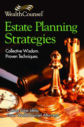 Estate Planning Strategies: Collective Wisdom Proven Techniques