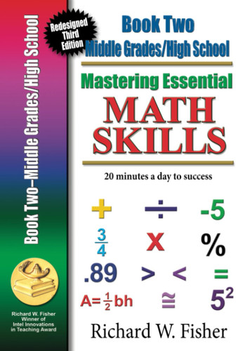 Mastering Essential Math Skills Book 2: Middle Grades/High School