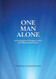 One Man Alone An Investigation of Nutrition Cancer and William Donald