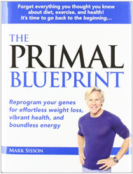 The Primal Blueprint (Primal Blueprint Series)