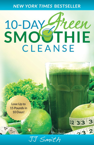 10-Day Green Smoothie Cleanse: Lose Up to 15 Pounds in 10 Days!