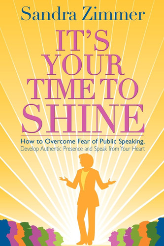 It's Your Time to Shine