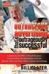 Outrageous Advertising That's Outrageously Successful