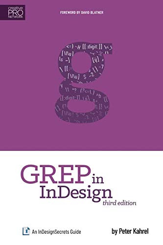 GREP in InDesign: An InDesignSecrets Guide