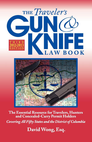 The Traveler's Gun & Knife Law Book