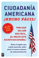 Ciudadania Americana Hecho facil[Spanish Edition]