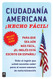 Ciudadania Americana Hecho facil[Spanish Edition]