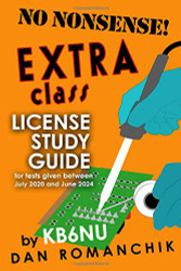 No Nonsense Extra Class License Study Guide: for tests given between