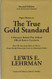The True Gold Standard - A Monetary Reform Plan without Official