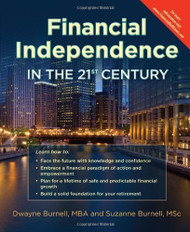 Financial Independence in the 21st Century - Life Insurance * Utilize