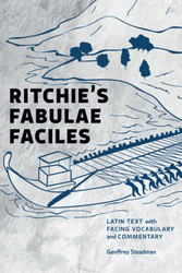 Ritchie's Fabulae Faciles: Latin Text with Facing Vocabulary and