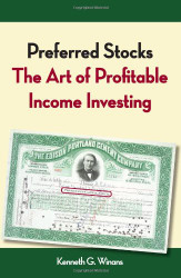 Preferred Stocks: The Art of Profitable Income Investing