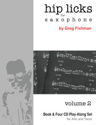 Hip Licks for Saxophone Volume 2