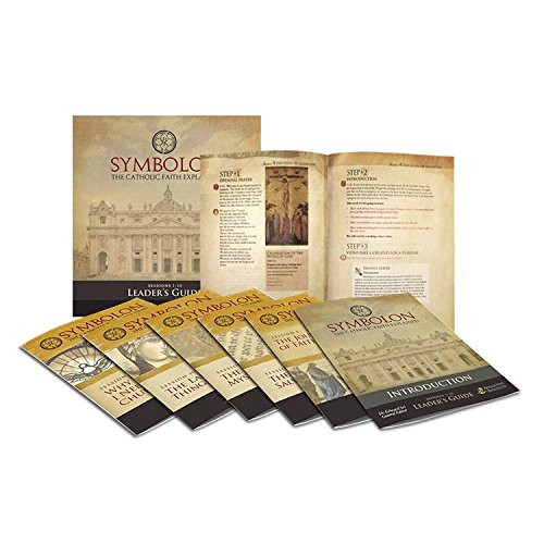 Symbolon: The Catholic Faith Explained-PART 1-Leader Guide
