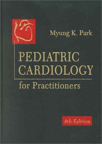 Pediatric Cardiology for Practitioners