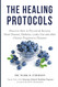 The Healing Protocols