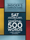 The Insider's Complete Guide to SAT Vocabulary
