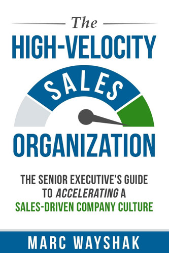 The High-Velocity Sales Organization