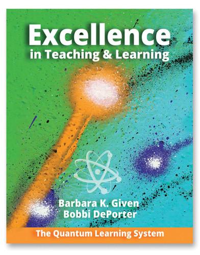 Excellence in Teaching and Learning: The Quantum Learning System