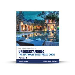 Mike Holt Understanding the National Electrical Code Vol. 1 2017