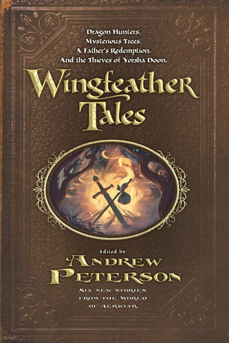 Wingfeather Tales (The Wingfeather Saga)