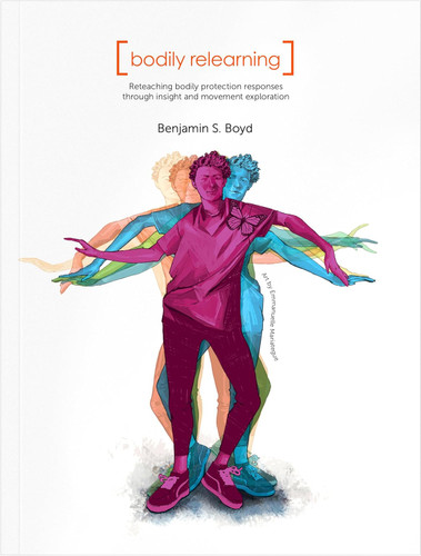 Bodily Relearning: Reteaching bodily protection responses through