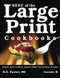 Best of the Large Print Cookbooks