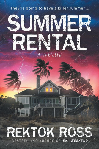 Summer Rental: A Gripping Psychological Thriller