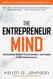 The Entrepreneur Mind: 100 Essential Beliefs Characteristics and