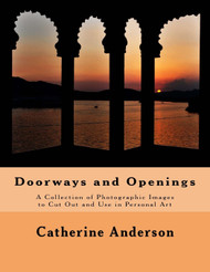 Doorways and Openings: A Collection of Photographic Images to Cut Out