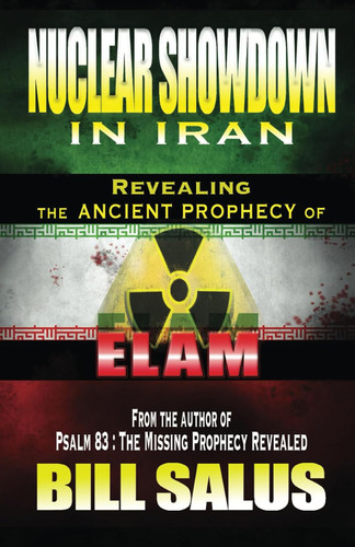 Nuclear Showdown in Iran: Revealing the Ancient Prophecy of Elam