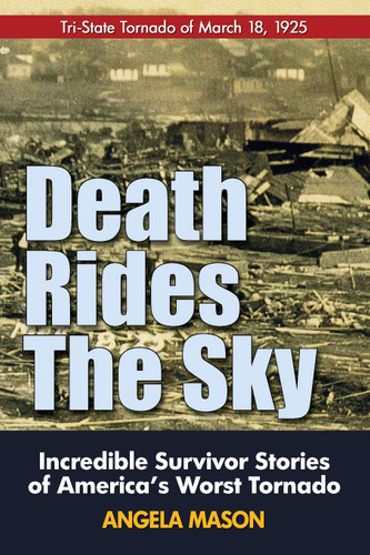 Death Rides the Sky: Incredible Survival Stories of America's Worst