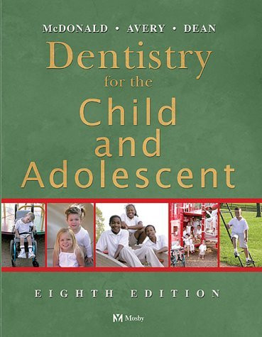 Dentistry For The Child And Adolescent