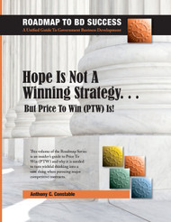 Hope Is Not A Winning Strategy But Price To Win (PTW) Is!