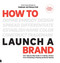 How to Launch a Brand - Special Workbook Edition