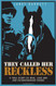 They Called Her Reckless A True Story of War Love And One