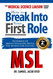 The Medical Science Liaison Career Guide: How to Break Into Your