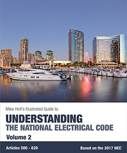 Mike Holt's Illustrated Guide to Understanding the National