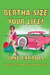 Bertha-Size Your Life (The Bertha)