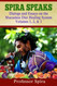 Spira Speaks: Dialogs and Essays on the Mucusless Diet Healing System