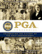 PGA of America Centennial: Celebrating the History of the Golf