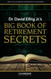 Dr. David Eifrig Jr.'s Big Book of Retirement Secrets