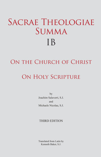 Sacrae Theologiae Summa IB