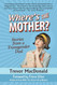 Where's the Mother?: Stories from a Transgender Dad