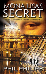 Mona Lisa's Secret (Joey Peruggia Book Series)