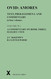Ovid: Amores. Text Prolegomena and Commentary in four volumes: Volume