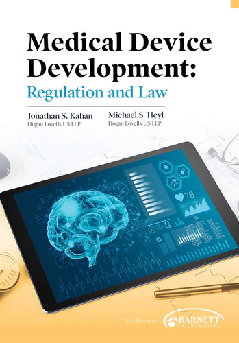 Medical Device Development: Regulation and Law